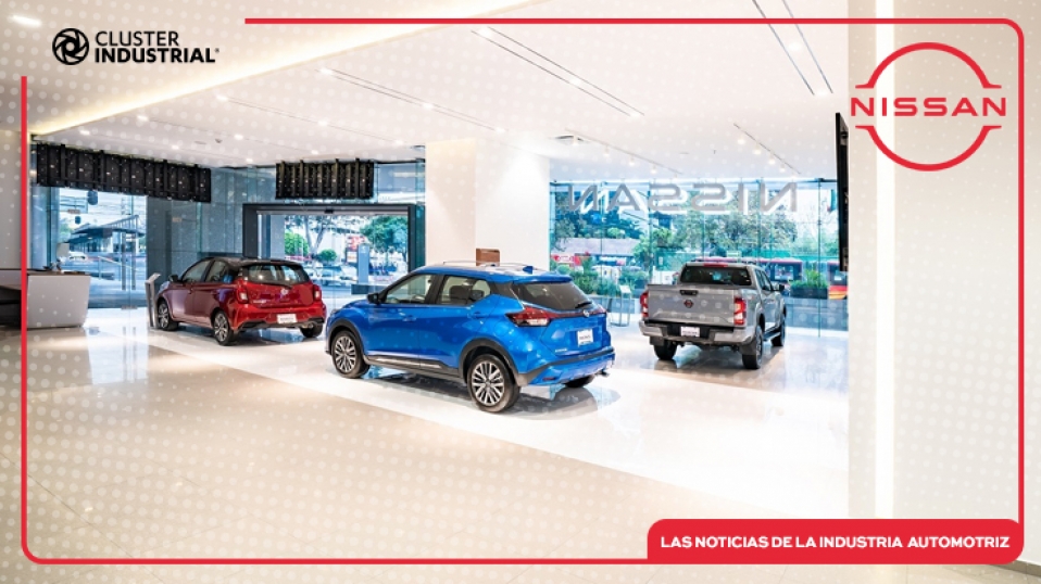 Cluster Industrial – Nissan inaugura nuevo showroom en la Ciudad de México