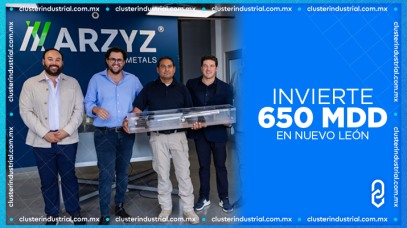 Cluster Industrial - ARZYZ Metals invierte 650 MDD para expandir su planta en Nuevo León