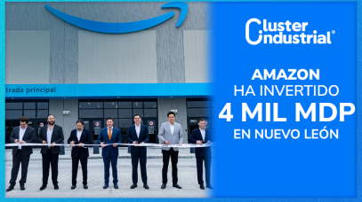 Cluster Industrial - Amazon expande operaciones en Nuevo León con inversión acumulada de 4 mil MDP