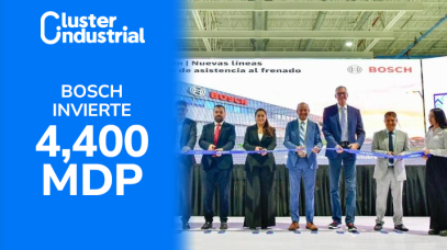 Cluster Industrial - Bosch amplía su producción en Aguascalientes con inversión de 4,400 MDP