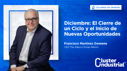 Cluster Industrial - Diciembre: El Cierre de un Ciclo y el Inicio de Nuevas Oportunidades