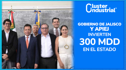 Cluster Industrial - Gobierno de Jalisco y APIEJ invertirán 300 MDD en parques industriales