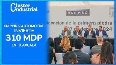 Cluster Industrial - Knipping Automotive coloca primera piedra e invierte 310 MDP en Tlaxcala