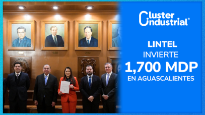 Cluster Industrial - Lintel invierte 1,700 MDP en parque industrial en Aguascalientes