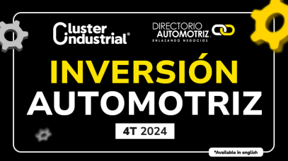 Cluster Industrial - México cerró 2024 con 23 mil MDD en inversión automotriz: EEUU lidera y China cae