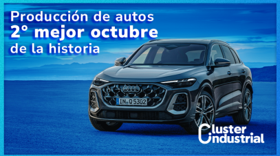 Cluster Industrial - Producción de autos tiene el segundo mejor octubre de su historia con 382 mil unidades