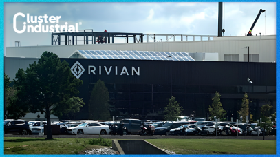 Cluster Industrial - Rivian obtiene aprobación condicional para préstamo de 6,600 MDD para planta en Estados Unidos