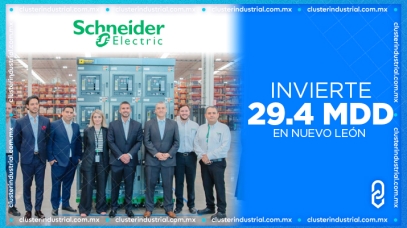 Cluster Industrial - Schneider Electric inaugura nueva planta en Nuevo León con una inversión de 29.4 MDD