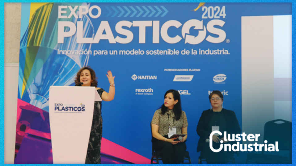 Cluster Industrial - Empresas plásticas en México apuestan por la sostenibilidad y nuevas regulaciones