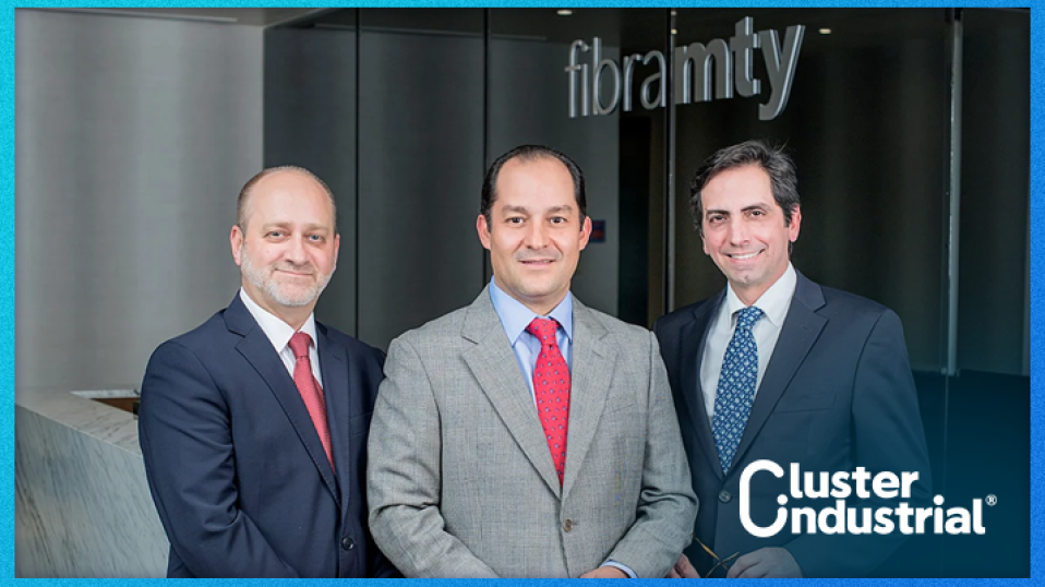 Cluster Industrial - Fibra MTY adquiere portafolio industrial en Monterrey por 192.4 MDD