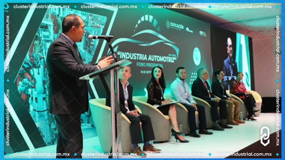 Cluster Industrial - Inauguran Primer Foro Presencial “Carreras del Futuro en la Industria Automotriz”