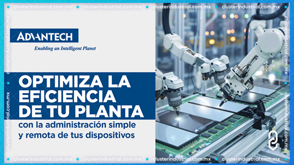 Cluster Industrial - Optimiza la eficiencia de tu planta con la administración simple y remota de tus dispositivos