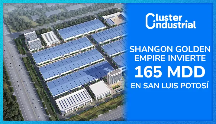 Shandong Golden Empire invierte 165 MDD en San Luis Potosí