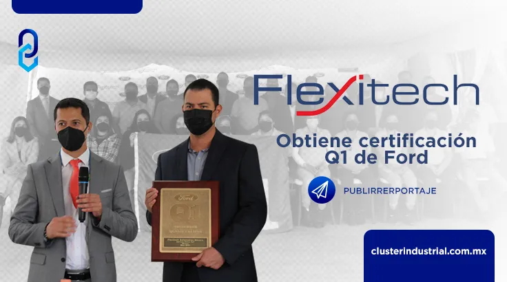 FLEXITECH obtiene certificación Q1 de Ford