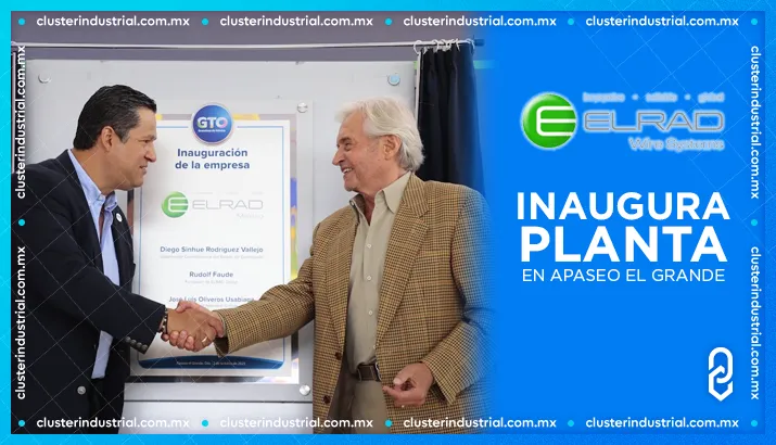 ELRAD Electronics México inaugura planta en Apaseo el Grande