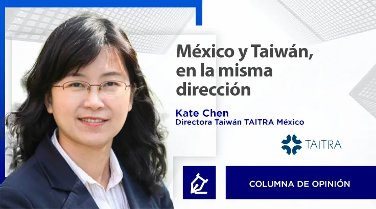 México y Taiwán, en la misma dirección