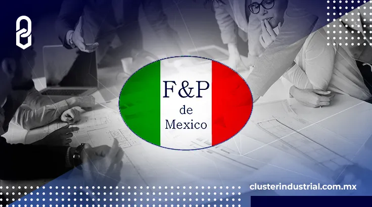 F&P MFG expandirá su planta de Irapuato con inversión de 14.6 MDD