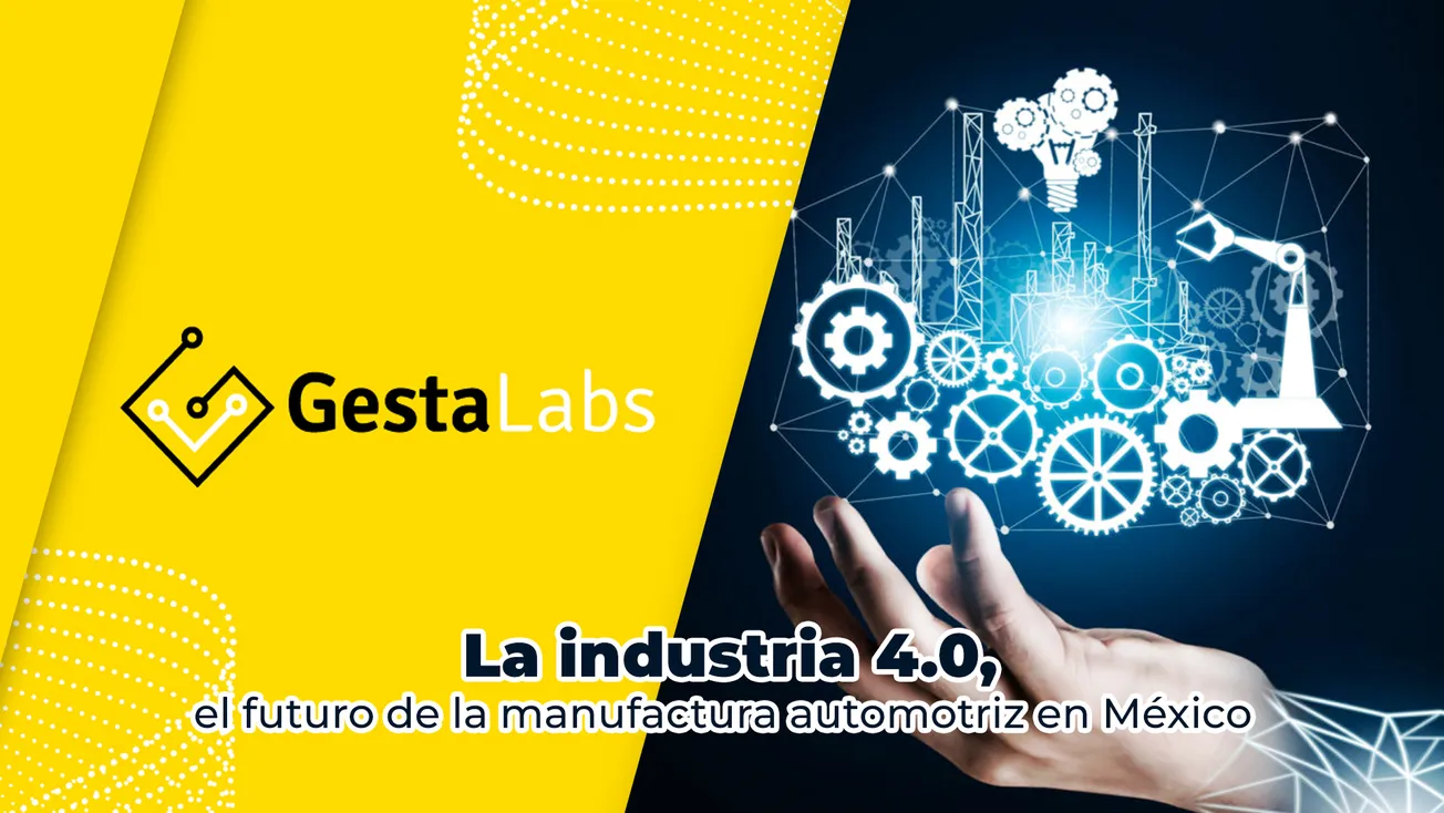 La industria 4.0, el futuro de la manufactura automotriz en México