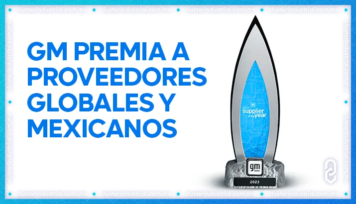 GM reconoce a sus proveedores globales y mexicanos en el evento “Proveedor del Año”