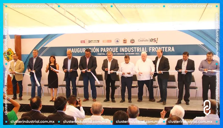 Inauguran Parque Industrial Frontera en Coahuila, con inversión de 300 MDP