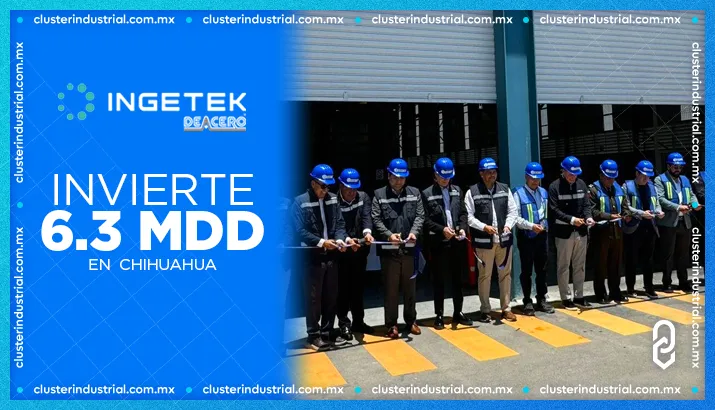 INGETEK inaugura su nueva planta en Chihuahua con inversión de 6.3 MDD