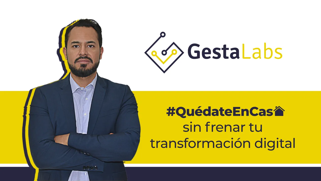 #QuédateEnCasa sin frenar tu transformación digital