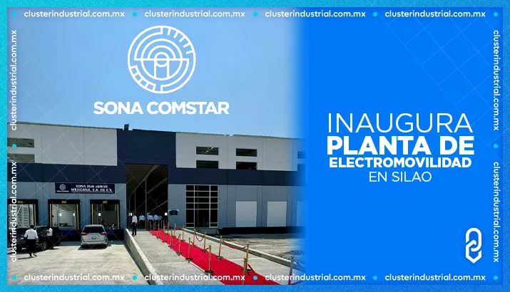 Sona Comstar inaugura planta para componentes de autos eléctricos en Silao