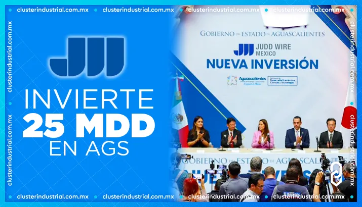 Empresa japonesa, Judd Wire, invierte 25 MDD para construir nueva planta en Aguascalientes