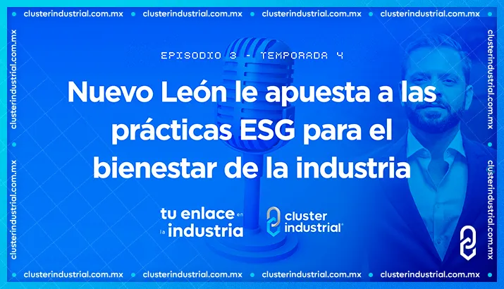 Nuevo León le apuesta a las prácticas ESG para el bienestar de la industria