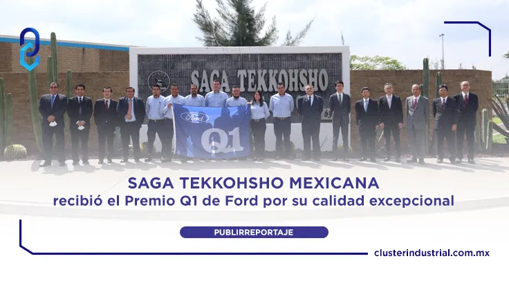 SAGA TEKKOHSHO MEXICANA recibió el Premio Q1 de Ford por su calidad excepcional