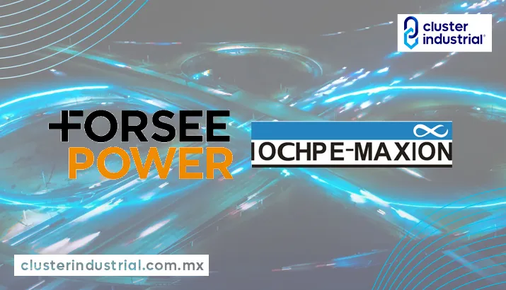 Iochpe-Maxion y Forsee Power se asocian para generar innovaciones para la electromovilidad