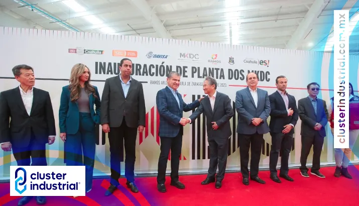 Se inauguró la segunda planta de MKDC en Coahuila