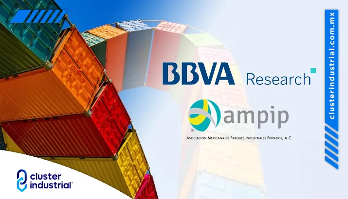 BBVA Research y AMPIP cuantifican y anticipan efectos del nearshoring en México