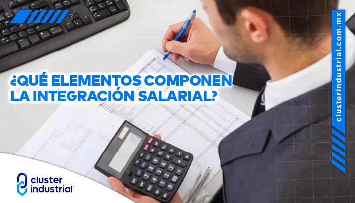 ¿Qué elementos componen la integración salarial?