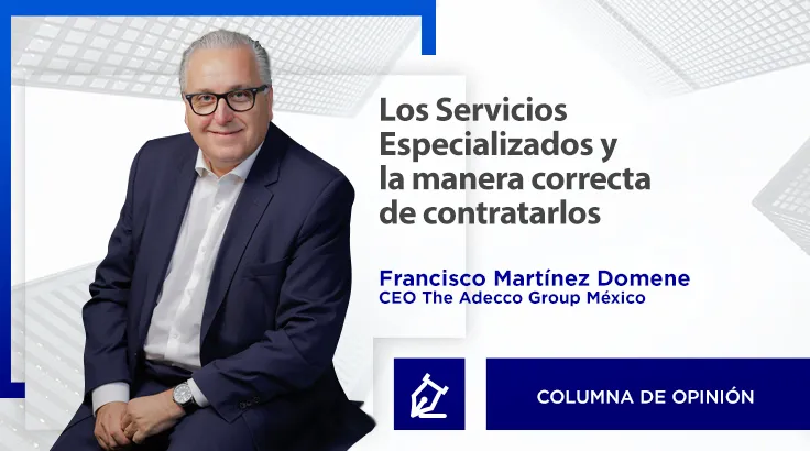 Los Servicios Especializados y la manera correcta de contratarlos