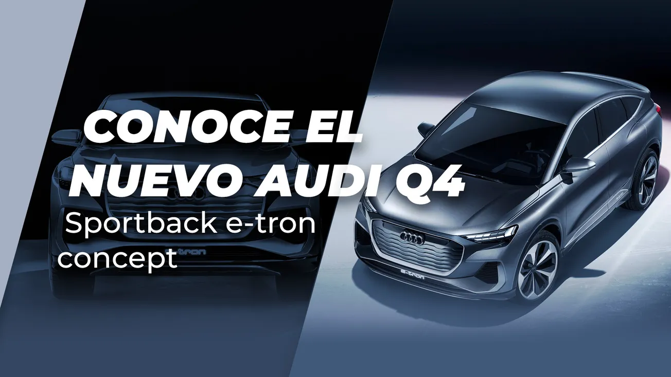 Conoce el nuevo Audi Q4 Sportback e-tron concept