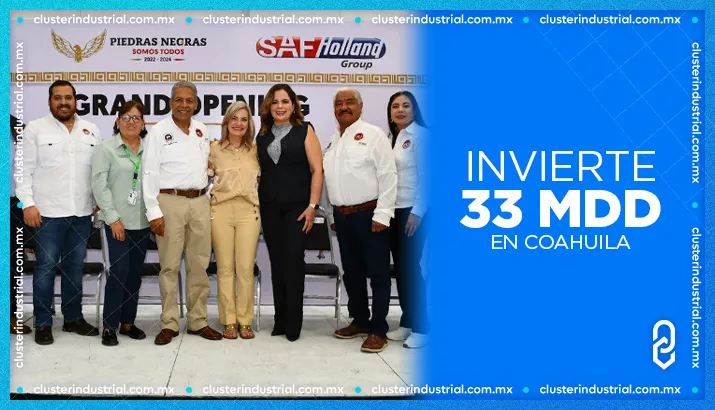 SAF-Holland inaugura planta en Coahuila con inversión de 33 MDD