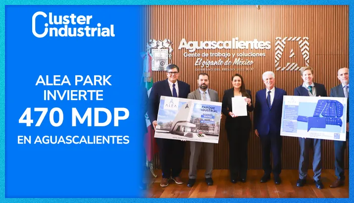 Se invierten 470 MDP en Alea Park, nuevo parque industrial en Aguascalientes