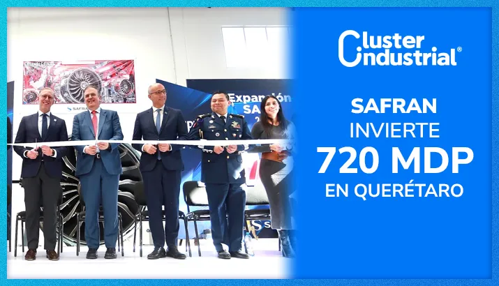 Safran inaugura ampliación en Querétaro con inversión de 720 MDP