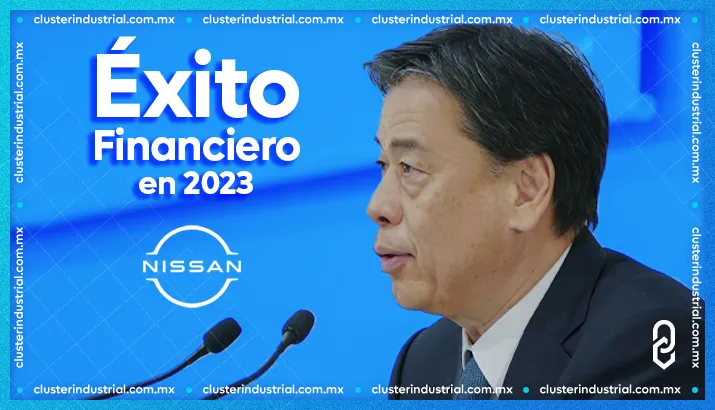 Nissan anuncia resultados financieros sólidos con ganancias netas de 2.7 MMDD en 2023