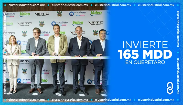 Valeo inaugura centro técnico en Querétaro con inversión de 165 MDD