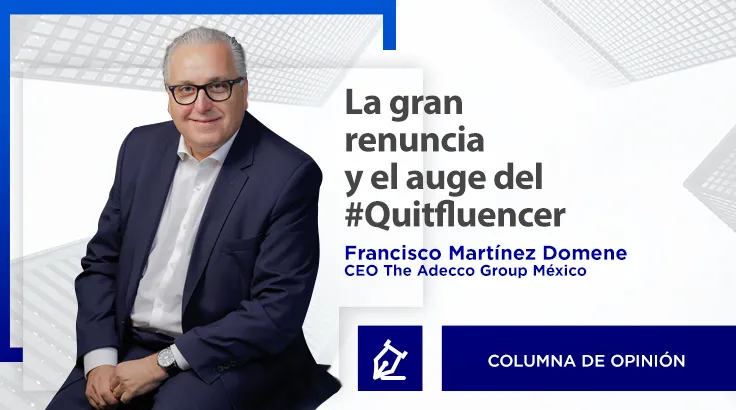 La gran renuncia y el auge del #Quitfluencer