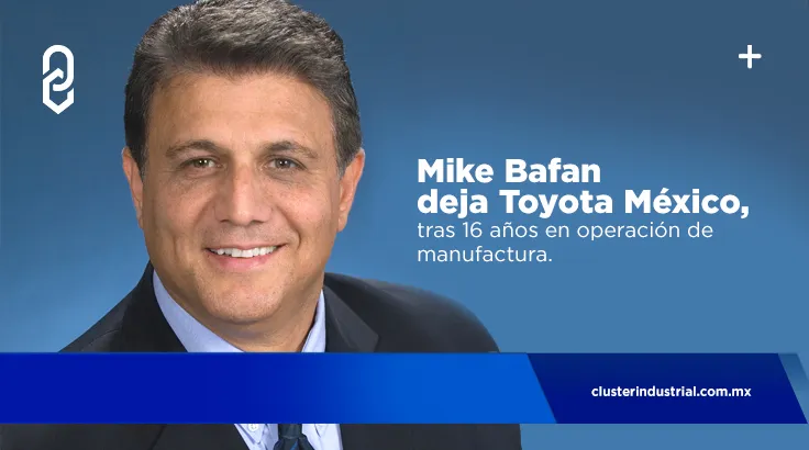 Mike Bafan deja Toyota México, tras 16 años en operación de manufactura