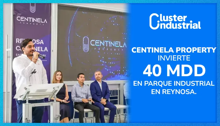 Inauguran Parque Industrial Centinela Reynosa Este con inversión de 40 MDD