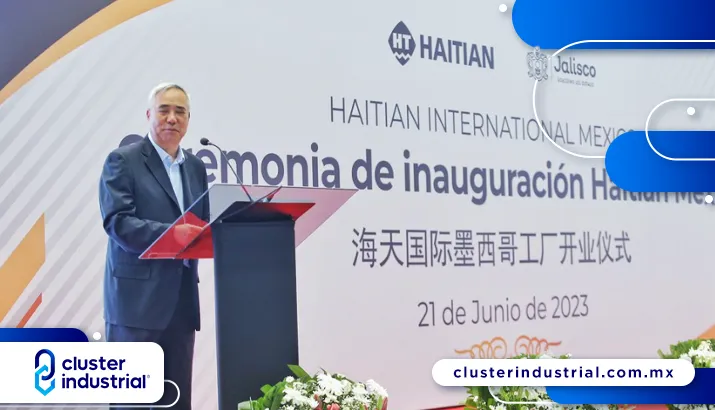 Empresa china Haitian inaugura planta en Jalisco por 427 MDP