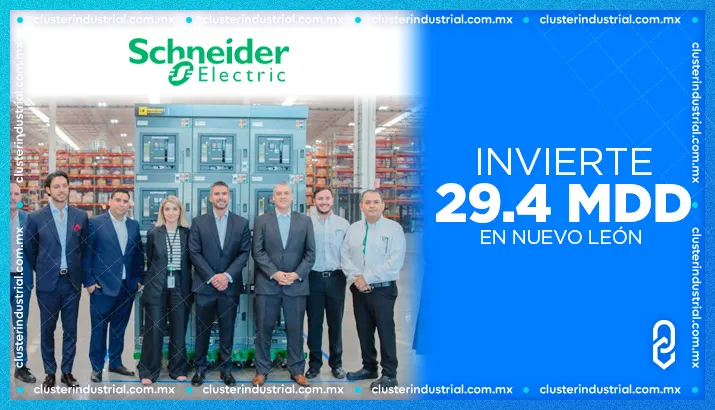 Schneider Electric inaugura nueva planta en Nuevo León con una inversión de 29.4 MDD