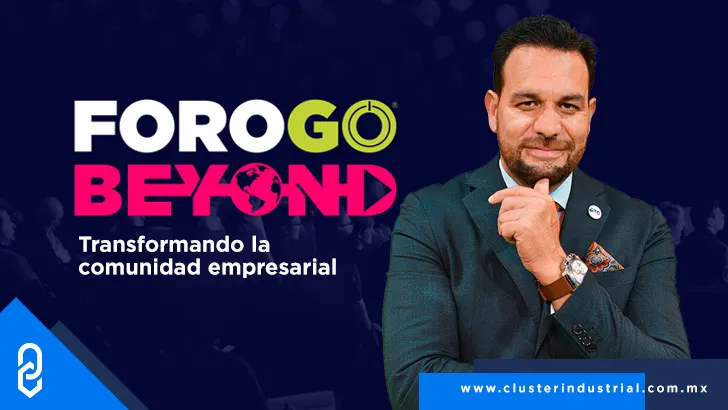 Foro GO-Go Beyond, transformando la comunidad empresarial