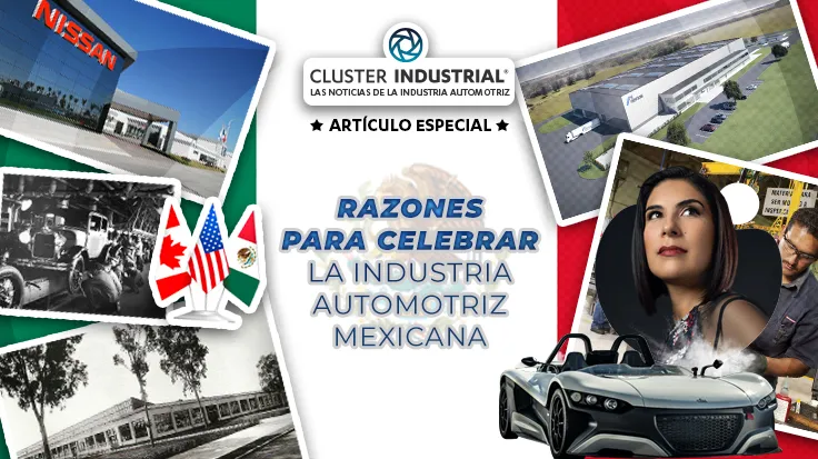 Razones para celebrar la industria automotriz mexicana