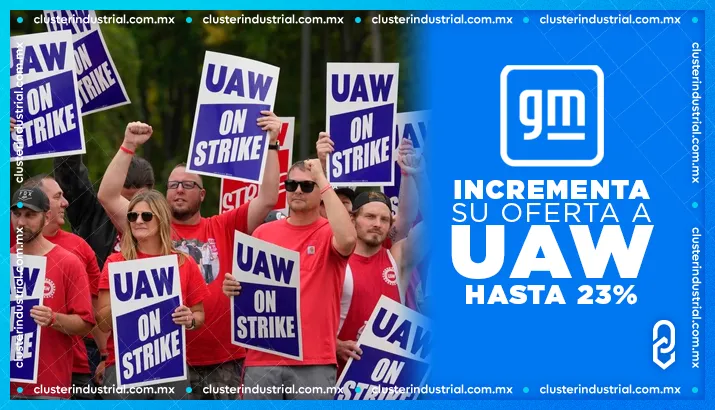 GM hace nueva oferta a de 23% a UAW y ofrece beneficios en áreas clave