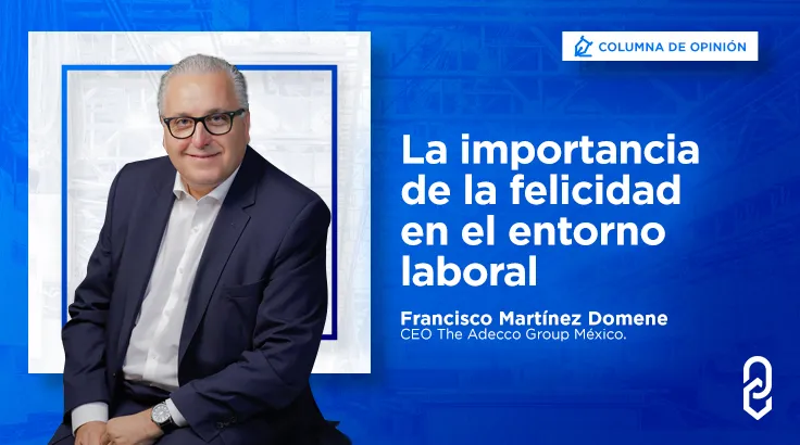 La importancia de la felicidad en el entorno laboral